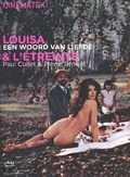 Another movie Louisa, een woord van liefde of the director Pierre Drouot.