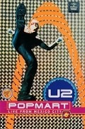 U2: PopMart Live from Mexico City with Bono.