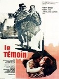 Another movie Le temoin of the director Anne Walter.